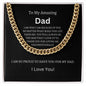 To My Amazing Dad I Cuban Link Chain I Father's Day - Ever Trendy Essentials