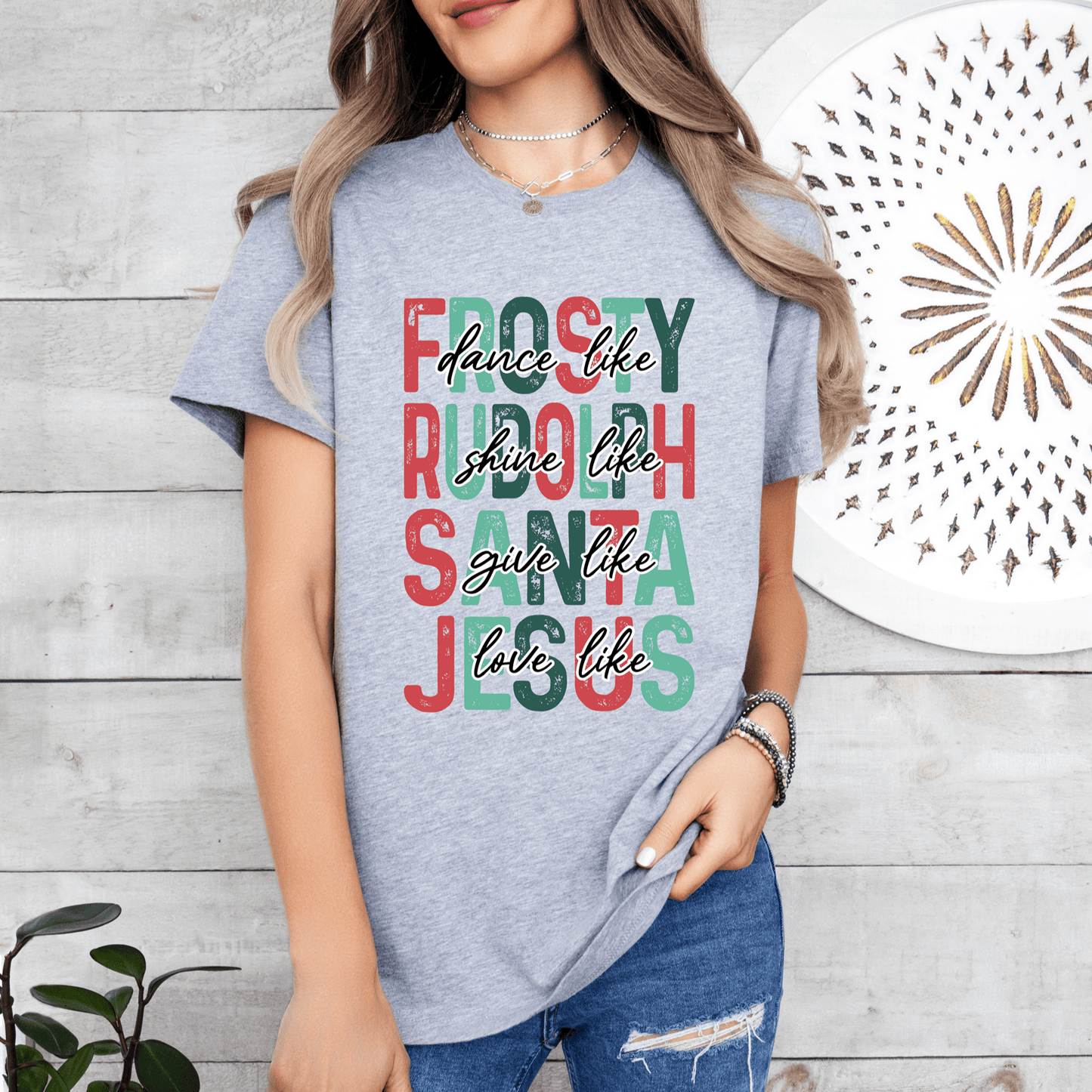 Dance Like Frosty Love Like Jesus Tee or Sweatshirt - Ever Trendy Essentials
