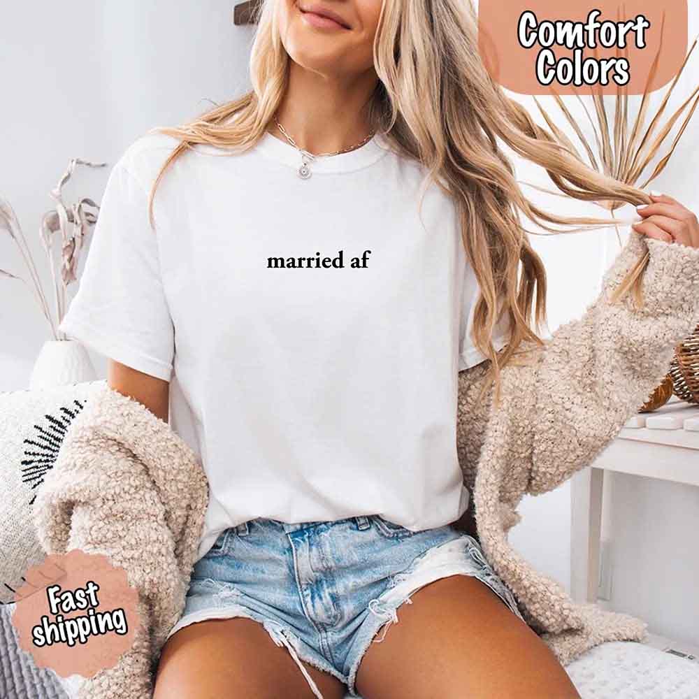 Married AF Comfort Colors T-Shirt, Just Married Couple Tee - Ever Trendy Essentials