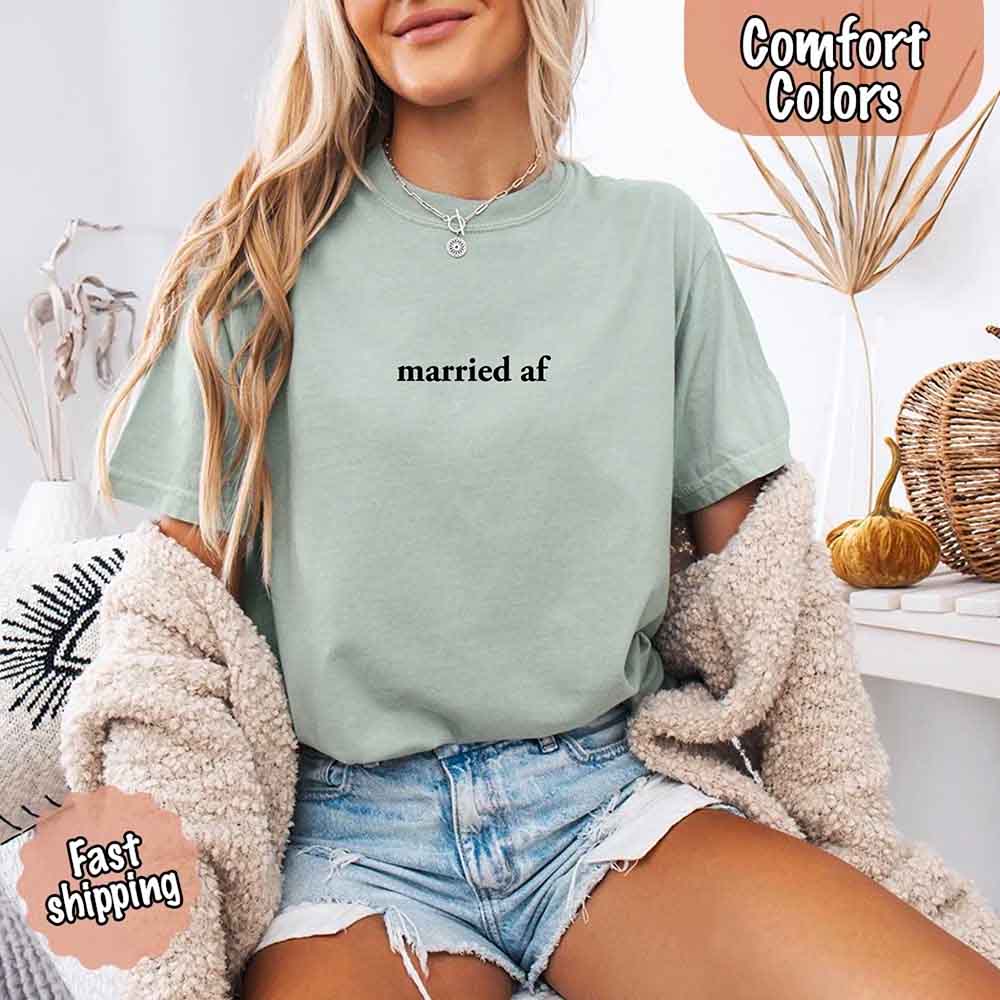Married AF Comfort Colors T-Shirt, Just Married Couple Tee - Ever Trendy Essentials