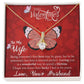 Valentine's Day Necklace For Her I To My Wife 