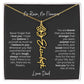 To My Daughter - Love Dad - A Beautiful and Meaningful Gift Set 