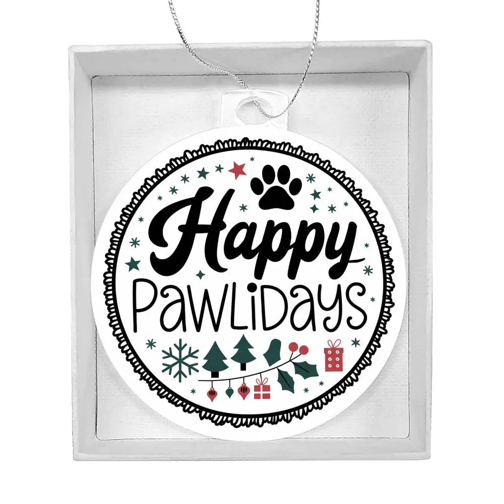 Dog Christmas Ornaments I Acrylic Ornaments I Happy Pawlidays - Ever Trendy Essentials