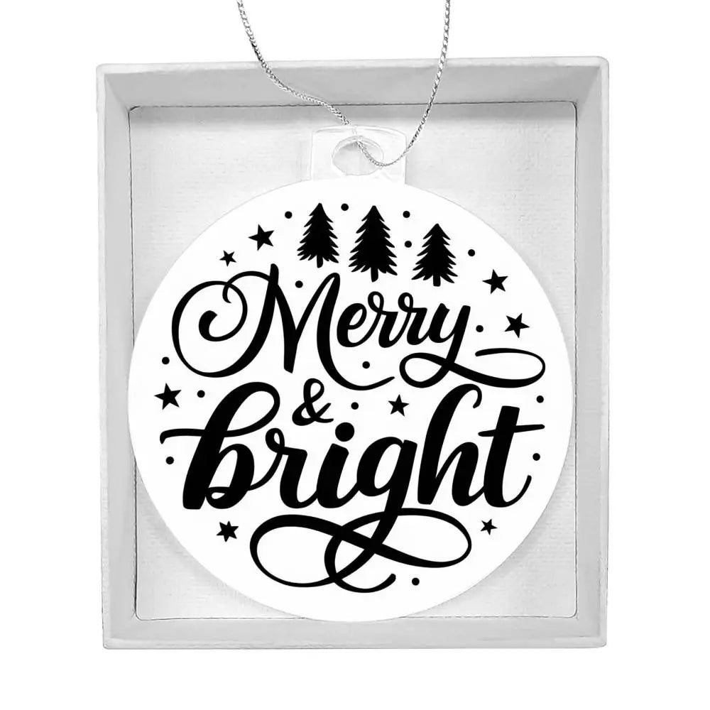 Christmas Ornament I Christmas Tree Decorations I Acrylic Ornament I Merry Bright - Ever Trendy Essentials