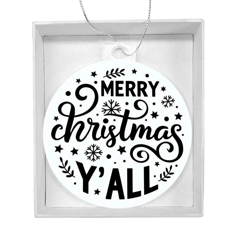 Christmas Ornament I Christmas Tree Decorations I Acrylic Ornament I Merry Christmas Yall - Ever Trendy Essentials