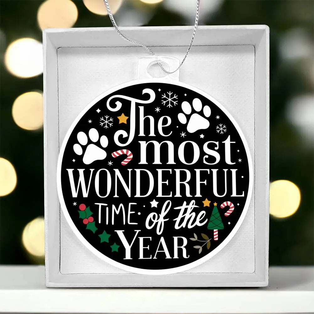 Dog Christmas Ornaments I Acrylic Ornament I The Most Wonderful Time of the Year Paw - Ever Trendy Essentials