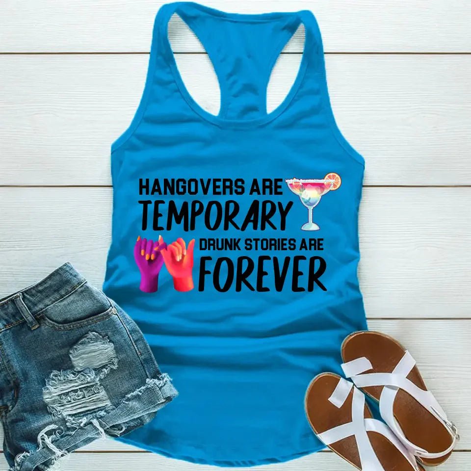 Best Friends Drunk Stories Are Forever Tank Top - Ever Trendy Essentials