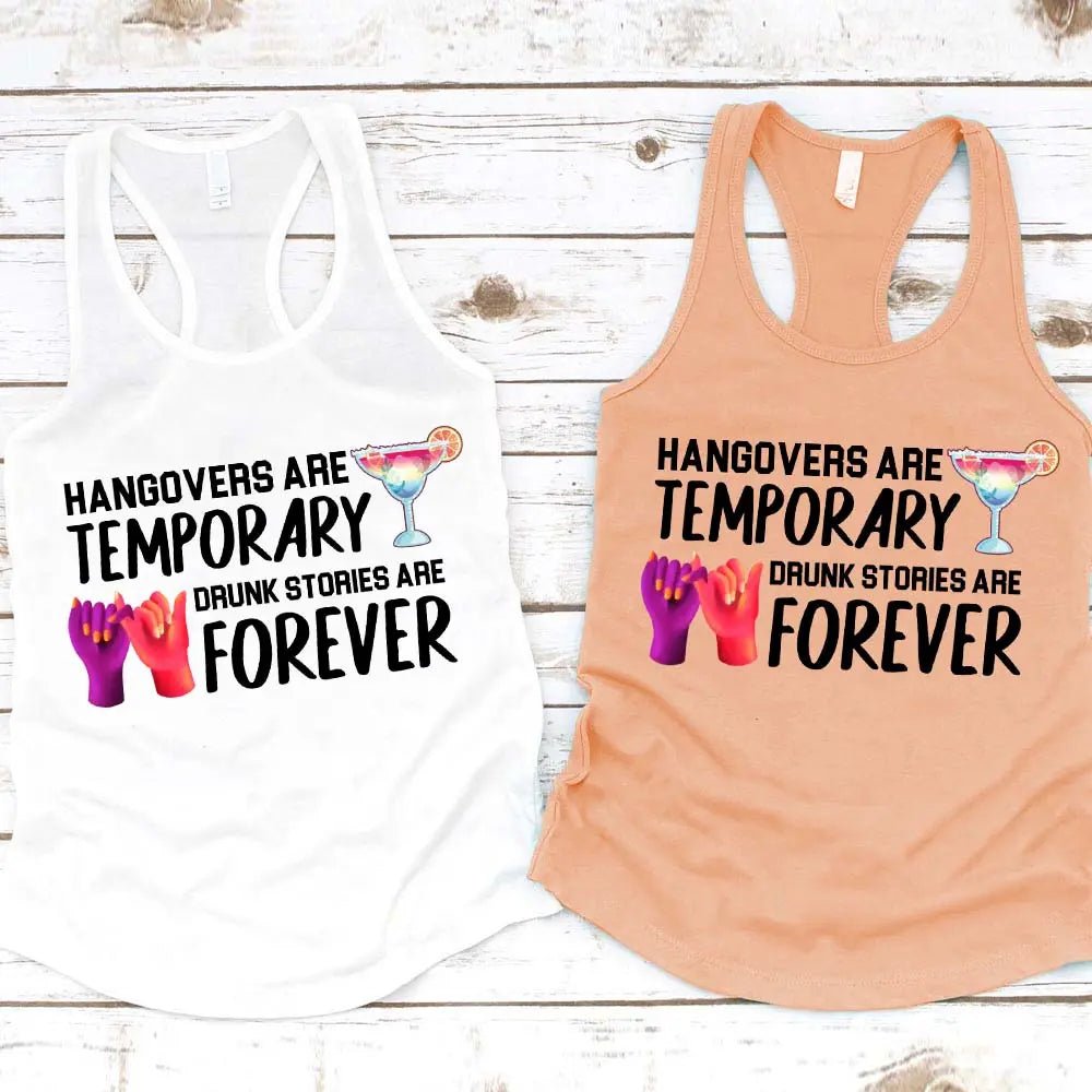 Best Friends Drunk Stories Are Forever Tank Top - Ever Trendy Essentials