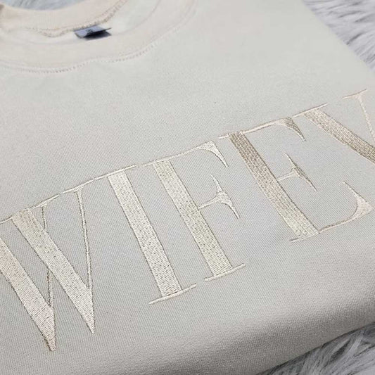 Embroidered Wifey Crewneck Sweatshirt - Ever Trendy Essentials