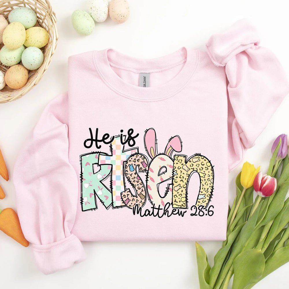 He is Risen Easter Inspirational Sweatshirt - Ever Trendy Essentials