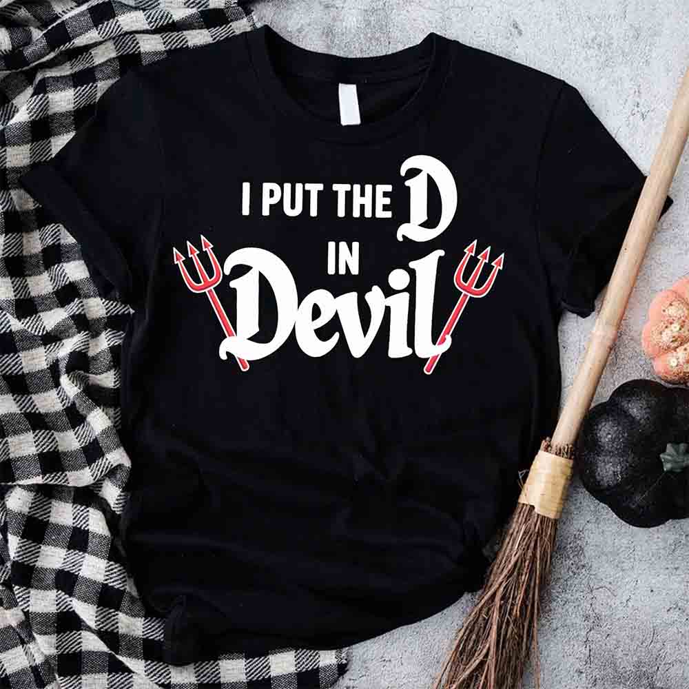 I Put the D in Devil Shirts For Couples Funny Matching Him & Her Halloween T-Shirts - Ever Trendy Essentials