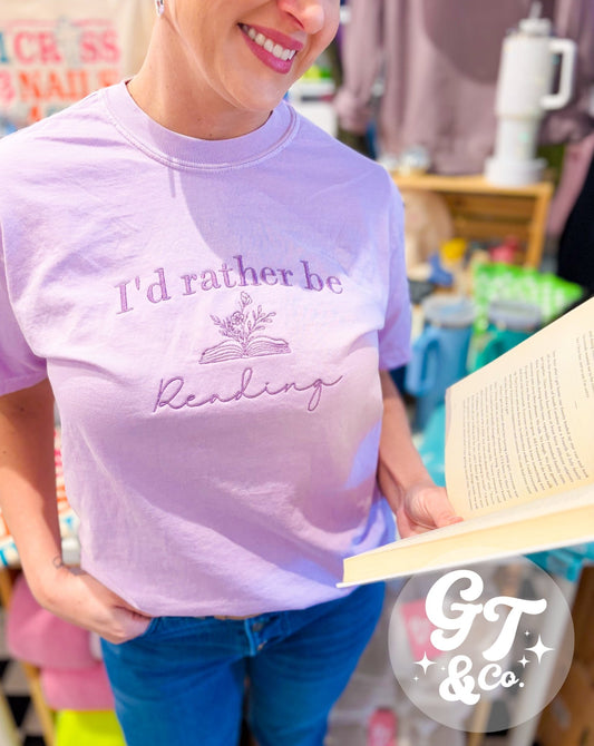 I'd Rather Be Reading Embroidered Tee *MADE TO ORDER* - Ever Trendy Essentials