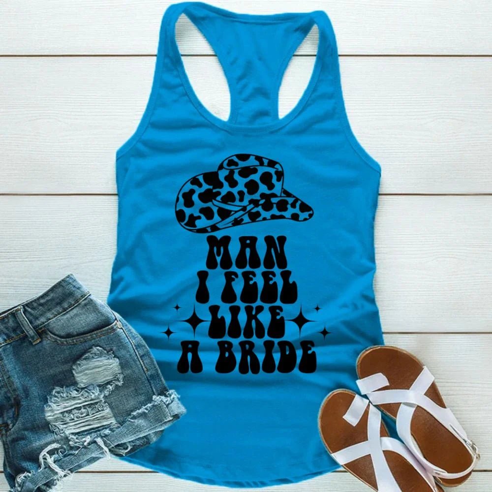 🍾 Man I Feel Like a Bride Bachelorette Party Tank Top 💍 - Ever Trendy Essentials