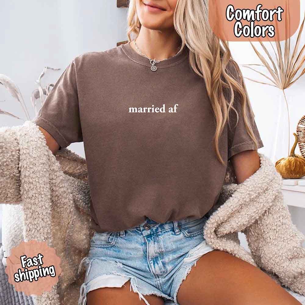 Married AF Comfort Colors T-Shirt, Just Married Couple Tee - Ever Trendy Essentials