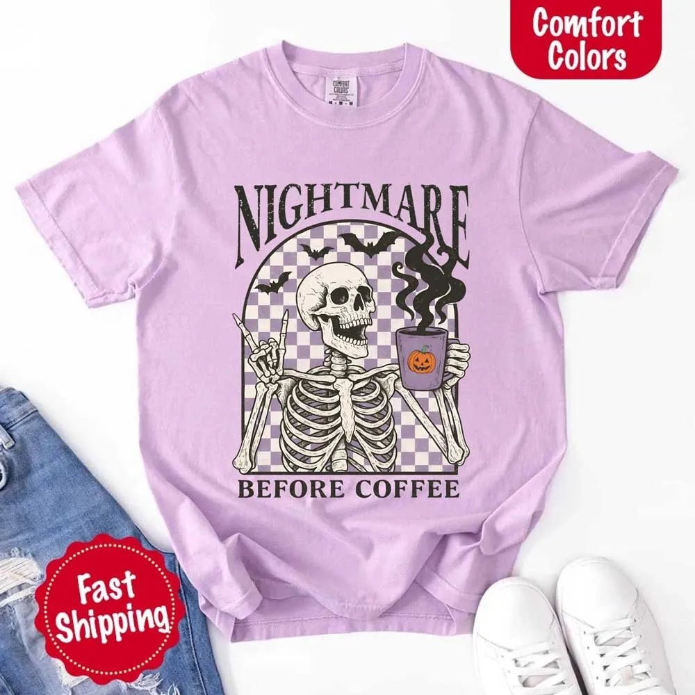 Nightmare Before Coffee Comfort Colors Shirt – Skeleton Funny Halloween Tee - Ever Trendy Essentials