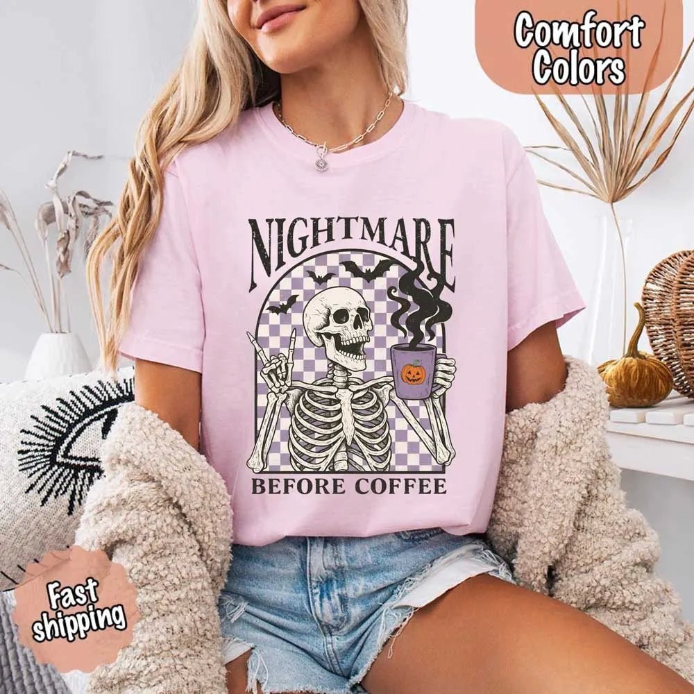 Nightmare Before Coffee Comfort Colors Shirt – Skeleton Funny Halloween Tee - Ever Trendy Essentials
