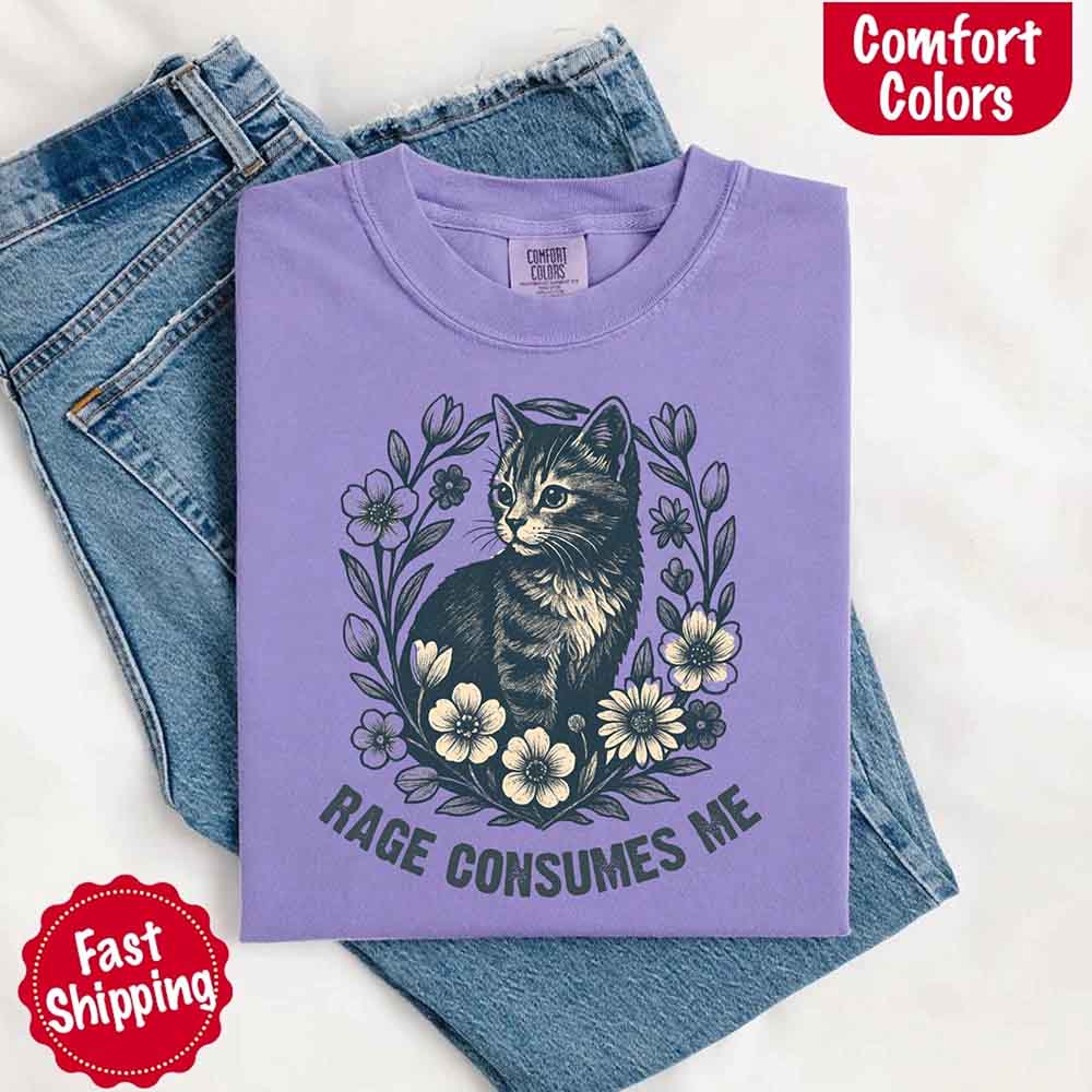 Rage Consumes Me Comfort Colors Shirt – Funny Meme Tee - Ever Trendy Essentials