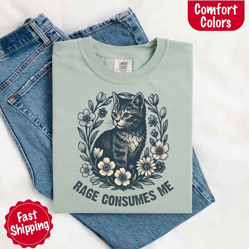 Rage Consumes Me Comfort Colors Shirt – Funny Meme Tee - Ever Trendy Essentials