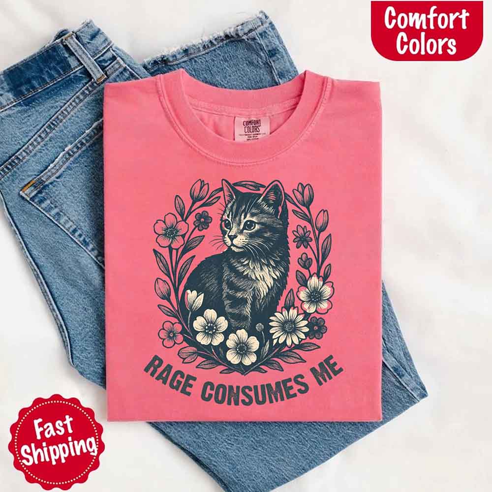Rage Consumes Me Comfort Colors Shirt – Funny Meme Tee - Ever Trendy Essentials