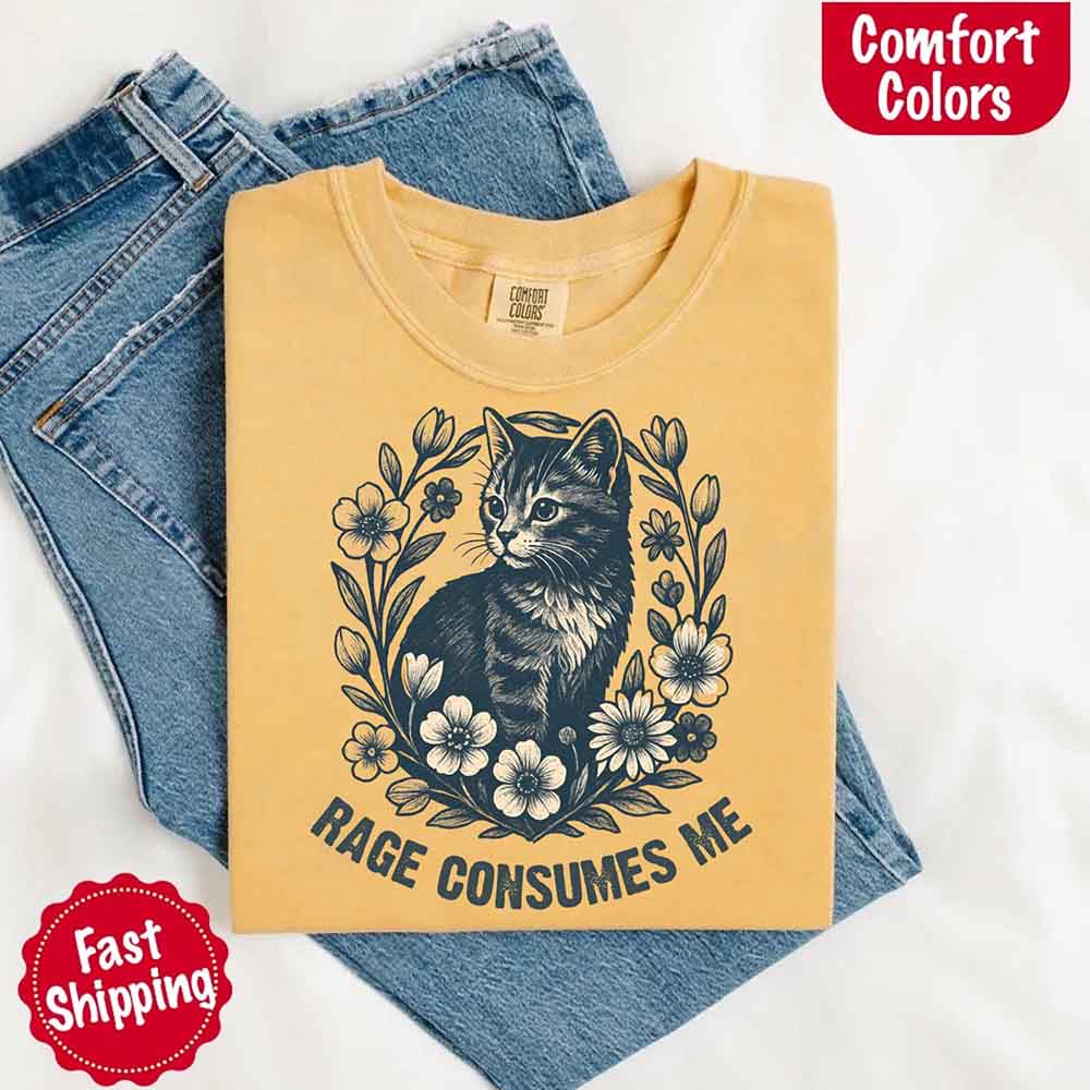 Rage Consumes Me Comfort Colors Shirt – Funny Meme Tee - Ever Trendy Essentials
