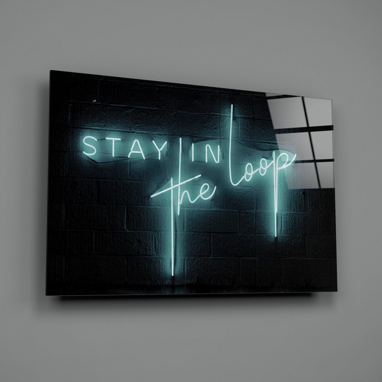 “Stay in the Loop” Glass Wall Art Daughter - Ever Trendy Essentials