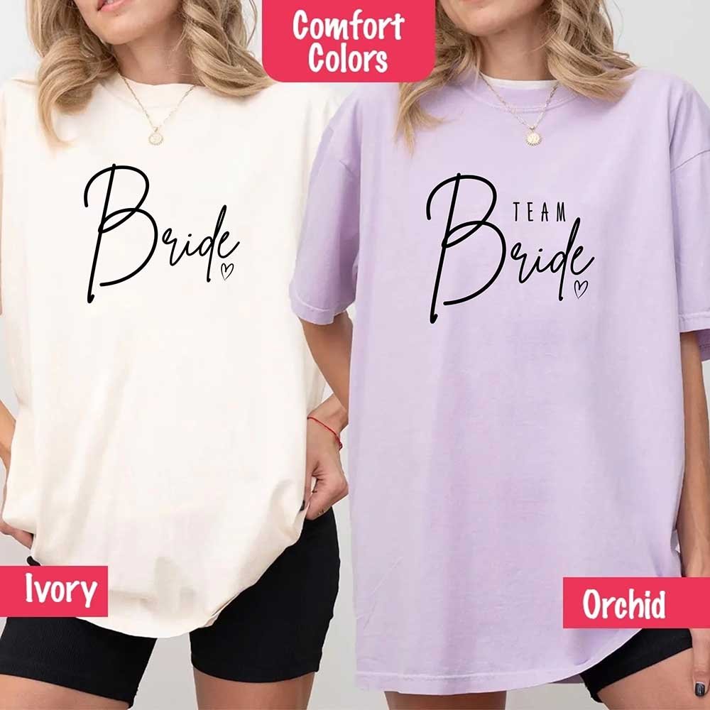 Team Bride Comfort Colors Shirts – Bride, Bridesmaid, Bachelorette Party & Proposal Gift Tees - Ever Trendy Essentials