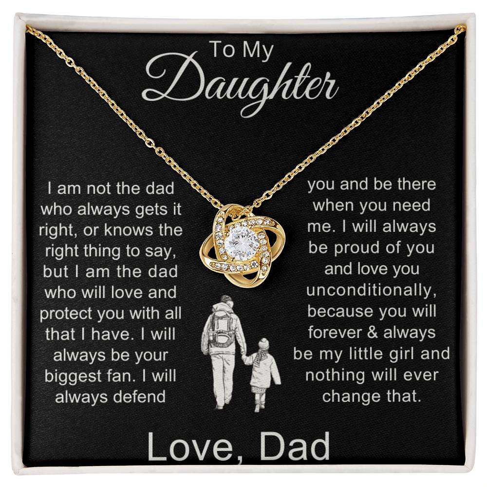 To My Daughter - I Am Not The Dad Who Always Gets It Right - Ever Trendy Essentials