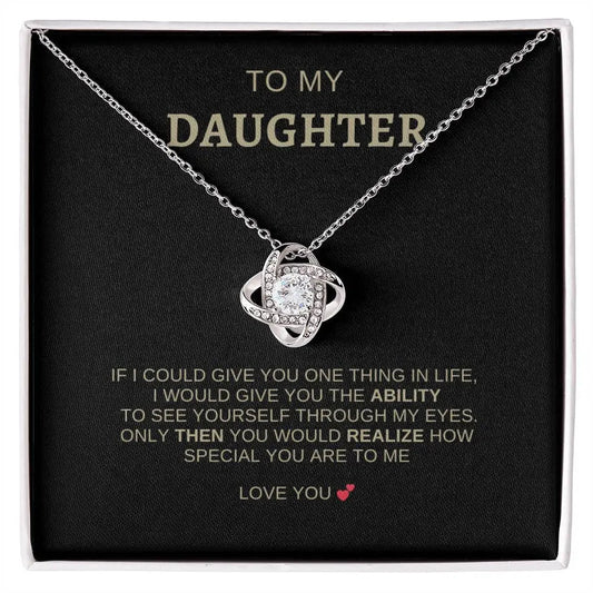 To My Daughter | I Love You - Love Knot Necklace - Ever Trendy Essentials