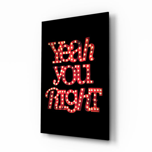 “Yeah you right” Glass Wall Art Daughter - Ever Trendy Essentials